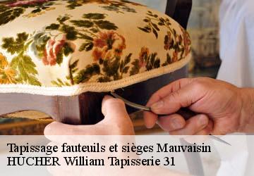 Tapissage fauteuils et sièges  mauvaisin-31190 HUCHER William Tapisserie 31